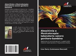 Alessitimia e Musicoterapia: laboratorio sonoro genitore-bambino