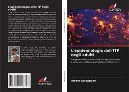 L'epidemiologia dell'ITP negli adulti