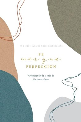 Fe sobre la  Perfección