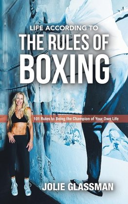 Life According to the Rules of Boxing