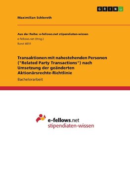 Transaktionen mit nahestehenden Personen ("Related Party Transactions") nach Umsetzung der geänderten Aktionärsrechte-Richtlinie