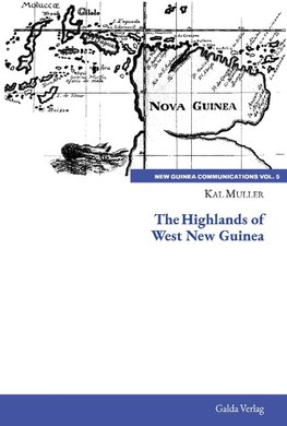 The Highlands of West New Guinea