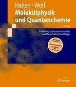 Molekülphysik und Quantenchemie