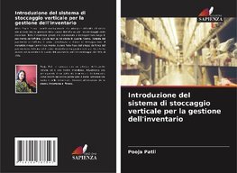 Introduzione del sistema di stoccaggio verticale per la gestione dell'inventario