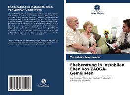 Eheberatung in instabilen Ehen von ZAOGA-Gemeinden