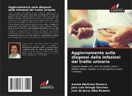 Aggiornamento sulla diagnosi delle infezioni del tratto urinario