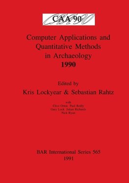 Computer Applications and Quantitative Methods in Archaeology 1990