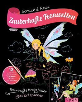 Zauberhafte Feenwelten - Kratzbuch für Kinder ab 6 Jahren