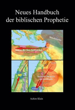 Neues Handbuch der biblischen Prophetie