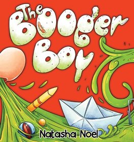 The Booger Boy