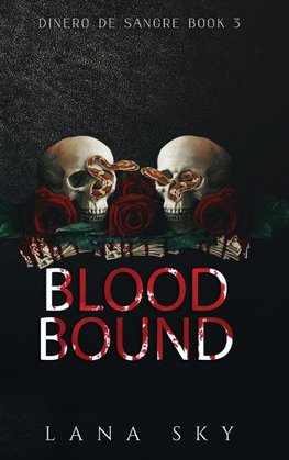 Blood Bound (A Dark Cartel Romance)