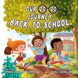 Our 20/20 Journey Back to School