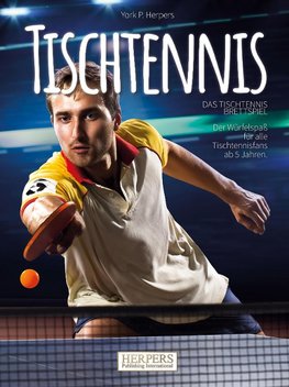 Tischtennis | Das schmetternde Brettspiel