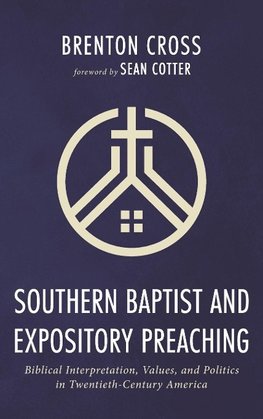 Southern Baptist and Expository Preaching