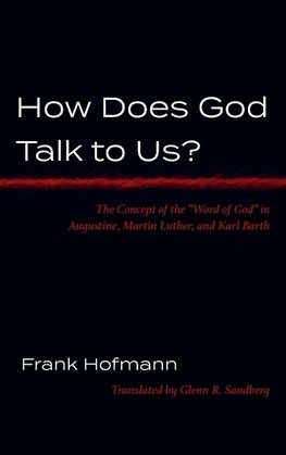 How Does God Talk to Us?