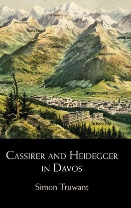 Cassirer and Heidegger in Davos