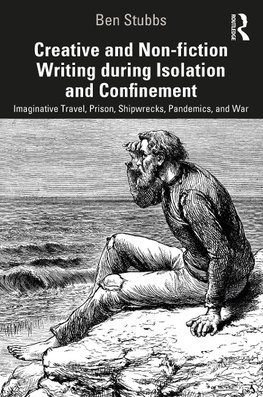 Creative and Non-fiction Writing during Isolation and Confinement