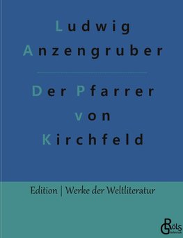 Der Pfarrer von Kirchfeld