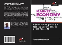 L'aumento dei prezzi e il loro impatto sui beni di prima necessità