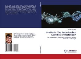 Probiotic: The Antimicrobial Activities of Bacteriocin