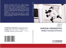 SURGICAL ENDODONTICS Modern Concepts & Practice