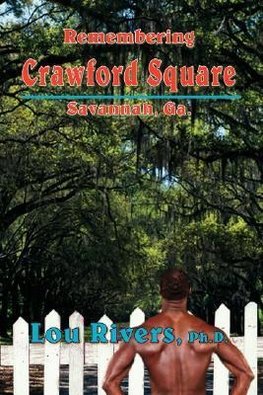 Remembering Crawford Square