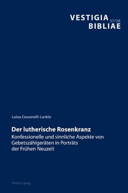 Der lutherische Rosenkranz