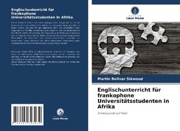 Englischunterricht für frankophone Universitätsstudenten in Afrika