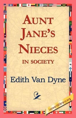 Aunt Jane's Nieces in Society