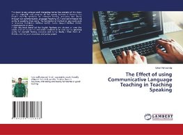 The Effect of using Communicative Language Teaching in Teaching Speaking