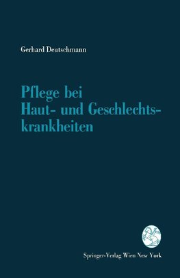 Pflege bei Haut- und Geschlechtskrankheiten