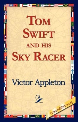 Tom Swift and His Sky Racer