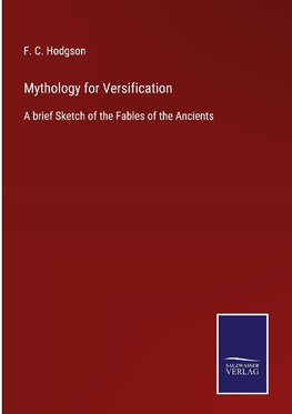 Mythology for Versification