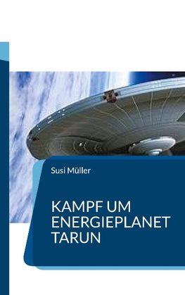 Kampf um Energieplanet Tarun