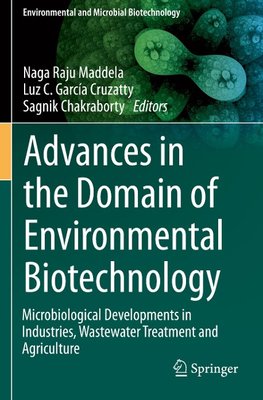 Advances in the Domain of Environmental Biotechnology