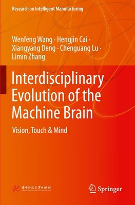 Interdisciplinary Evolution of the Machine Brain