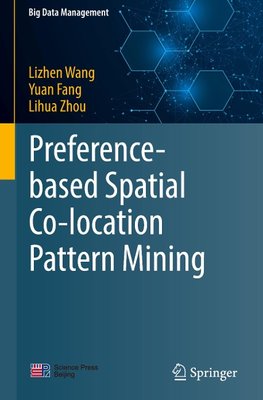 Preference-based Spatial Co-location Pattern Mining