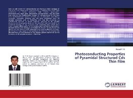 Photoconducting Properties of Pyramidal Structured Cds Thin Film