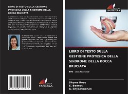 LIBRO DI TESTO SULLA GESTIONE PROTESICA DELLA SINDROME DELLA BOCCA BRUCIATA