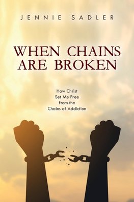 When Chains Are Broken