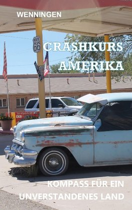 CRASHKURS AMERIKA