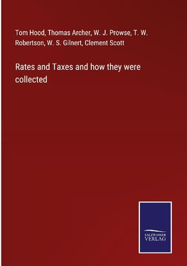 Rates and Taxes and how they were collected