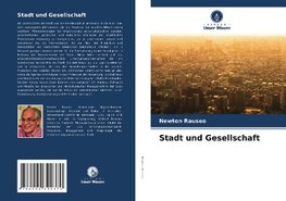 Stadt und Gesellschaft