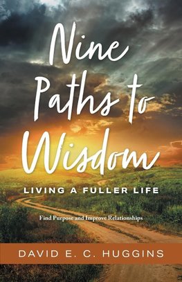 Nine Paths to Wisdom