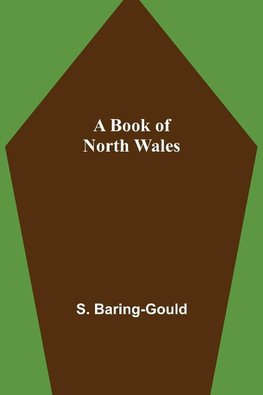 A Book of North Wales