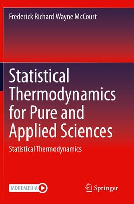 Statistical Thermodynamics for Pure and Applied Sciences