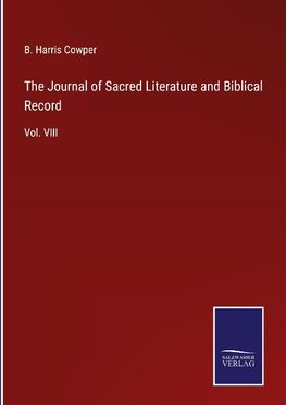 The Journal of Sacred Literature and Biblical Record