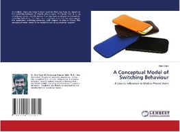 A Conceptual Model of Switching Behaviour