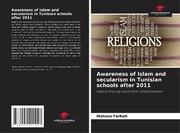 Awareness of Islam and secularism in Tunisian schools after 2011