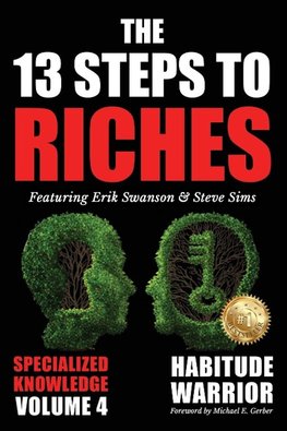 The 13 Steps to Riches - Volume 4